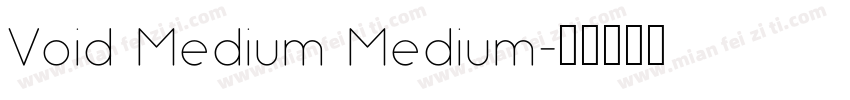 Void Medium Medium字体转换